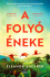Eleanor Shearer: A folyó éneke