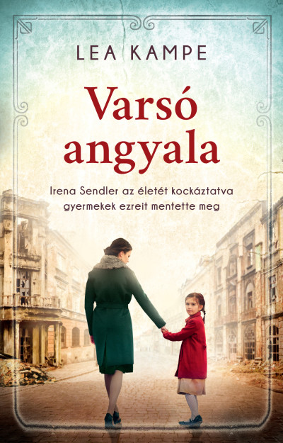 Lea Kampe: Varsó angyala