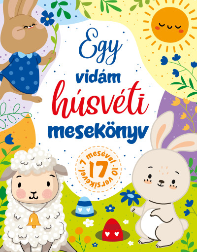 Darvas Flóra: Egy vidám húsvéti mesekönyv